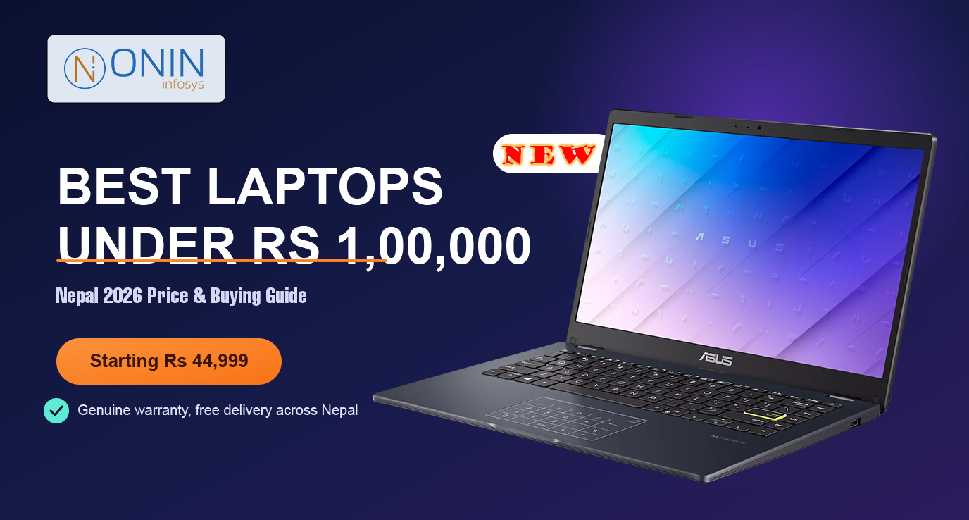 Best Laptops Under Rs 100,000 in Nepal (2026) | Price & Buying Guide - Onin Infosys